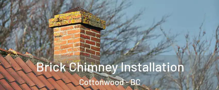  Brick Chimney Installation Cottonwood - BC