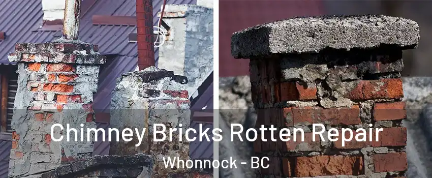  Chimney Bricks Rotten Repair Whonnock - BC