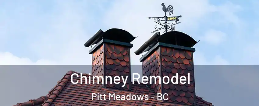  Chimney Remodel Pitt Meadows - BC