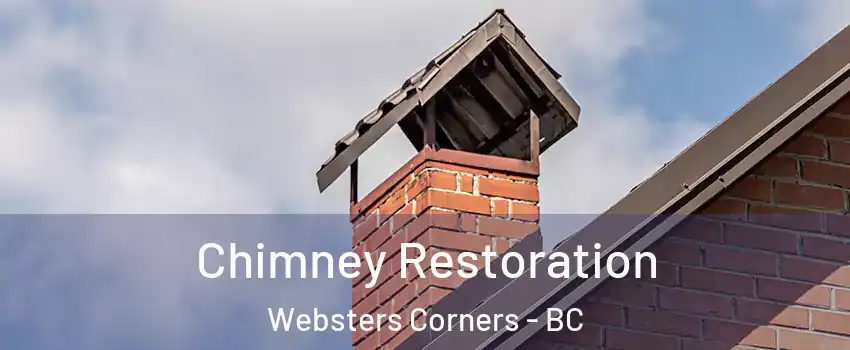  Chimney Restoration Websters Corners - BC