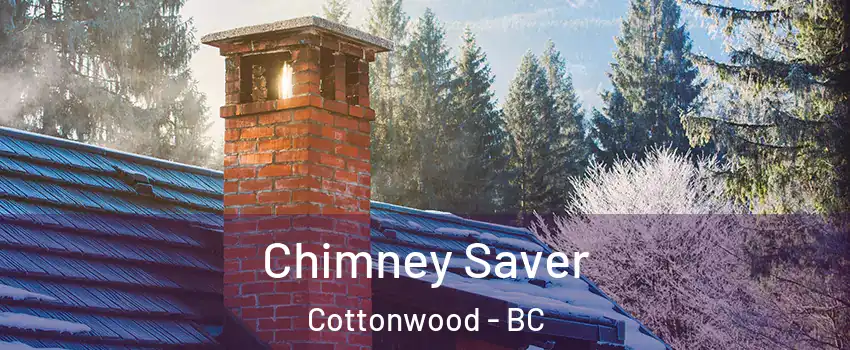  Chimney Saver Cottonwood - BC
