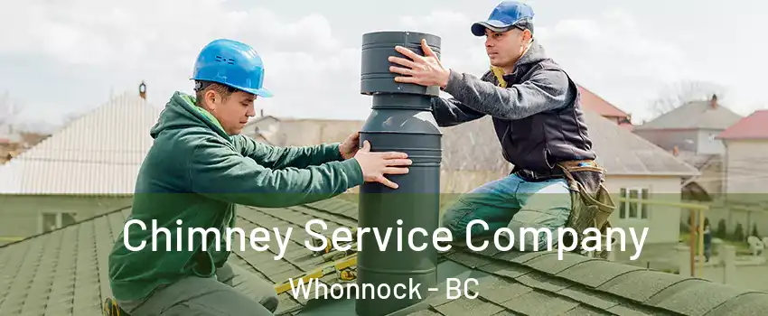  Chimney Service Company Whonnock - BC
