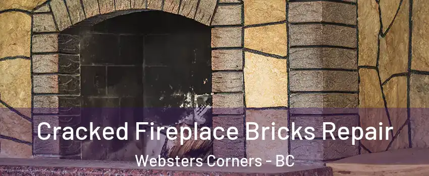  Cracked Fireplace Bricks Repair Websters Corners - BC