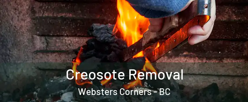  Creosote Removal Websters Corners - BC