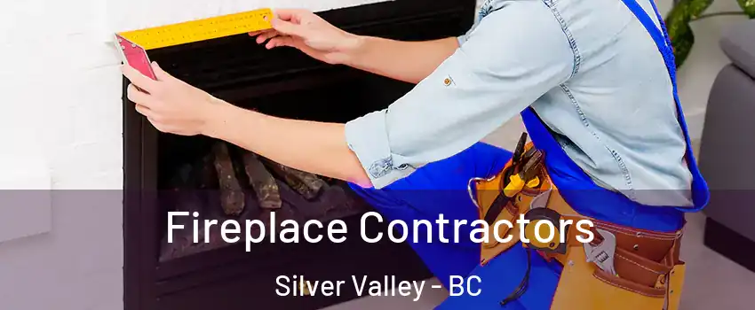  Fireplace Contractors Silver Valley - BC