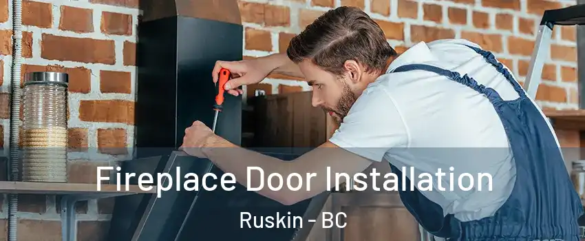  Fireplace Door Installation Ruskin - BC