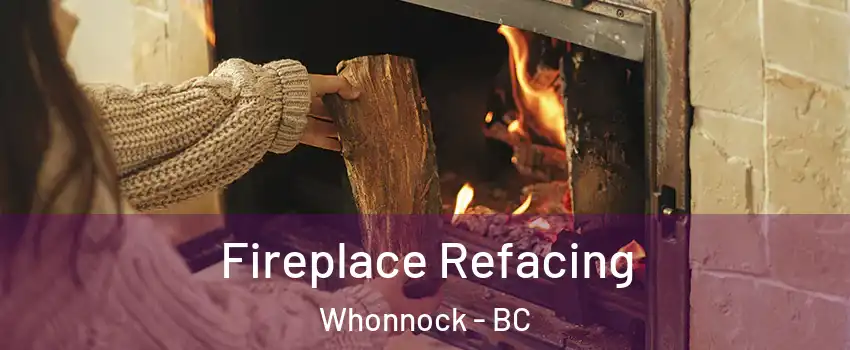  Fireplace Refacing Whonnock - BC