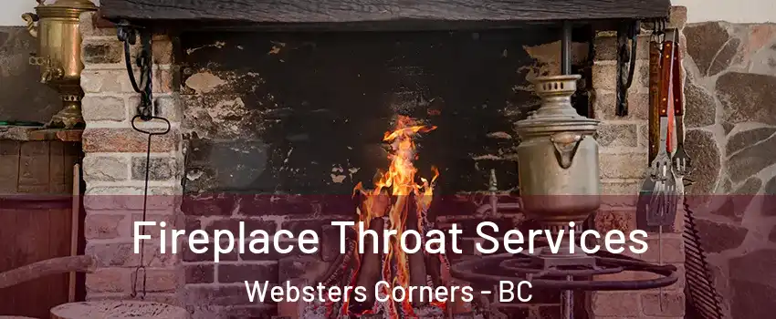 Fireplace Throat Services Websters Corners - BC