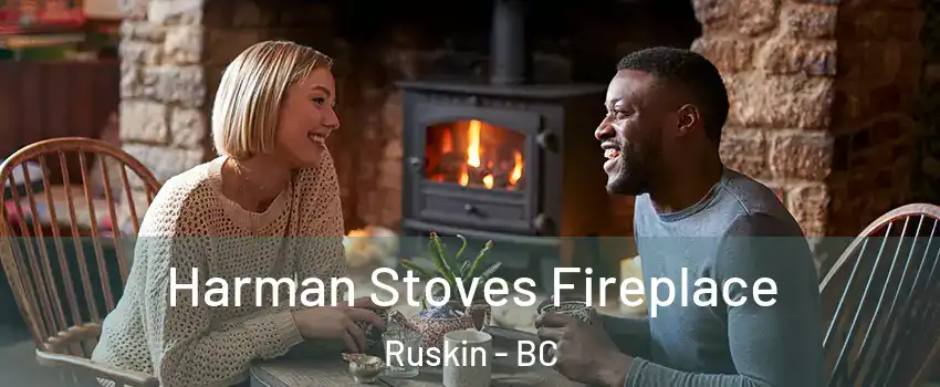  Harman Stoves Fireplace Ruskin - BC