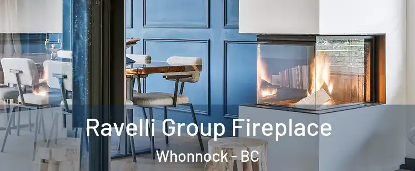  Ravelli Group Fireplace Whonnock - BC