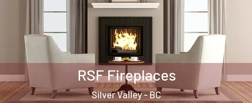  RSF Fireplaces Silver Valley - BC