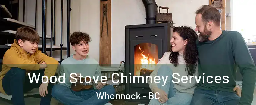  Wood Stove Chimney Services Whonnock - BC